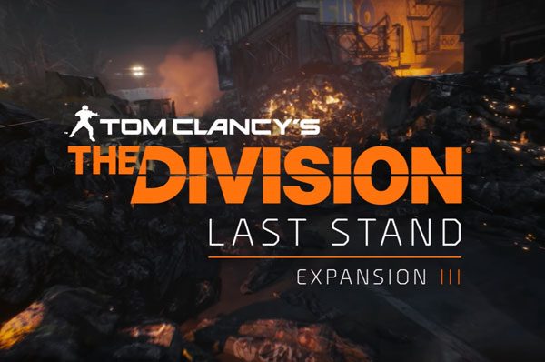 The-Division_Last-Stand-600x398.jpg