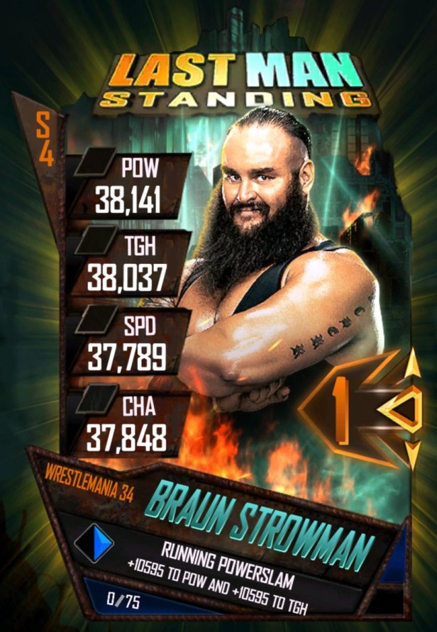 Braun Strown Lastman Standing WWE SuperCard Wrestlemania 34